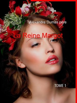 cover image of La Reine Margot ­